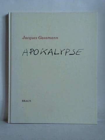 Jacques Gassmann Apokalypse