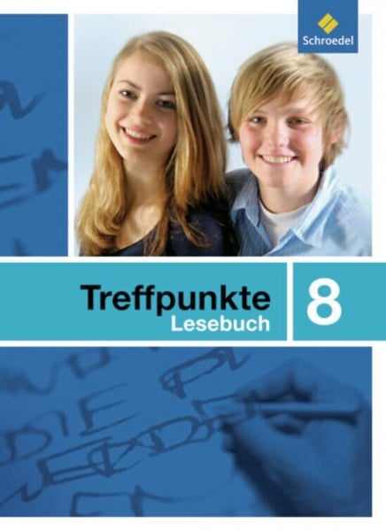 Menzel, Wolfgang Treffpunkte Lesebuch - Allgemeine Ausgabe 2007: Lesebuch 8