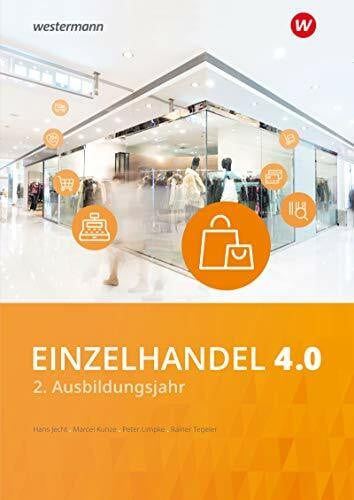 Tegeler, Rainer Einzelhandel 4.0: 2. Ausbildungsjahr Schülerband