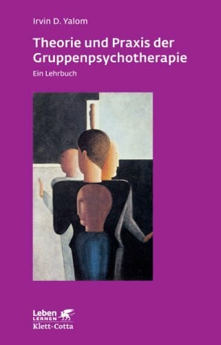 Theo Kierdorf Theorie und Praxis der Gruppentherapie. Ein Lehrbuch (Leben Lernen 66)