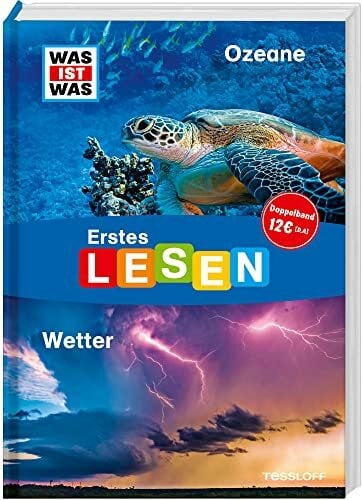 Gerstner, Marie WAS IST WAS Erstes Lesen Doppelband 2. Ozeane/Wetter - Erstlesefreundlich mit extragroßer Schrift und leichten Sätzen - Für Kinder ab der 2. Klasse