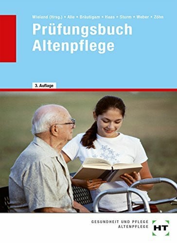 Franz Wieland Prüfungsbuch Altenpflege