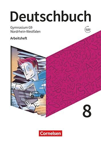 Wagener, Andrea Deutschbuch Gymnasium - Nordrhein-Westfalen - Ausgabe 2019 - 8. Schuljahr: Arbeitsheft mit Lösungen und Erklärfilmen