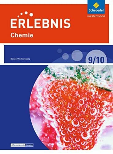 Zeeb, Annely Erlebnis Chemie - Differenzierende Ausgabe 2016 für Baden-Württemberg: Schülerband 9 / 10