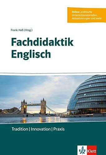 Haß, Frank Fachdidaktik Englisch: Tradition - Innovation - Praxis. Buch + Online-Angebot