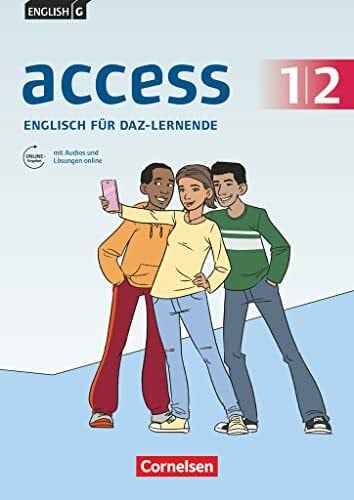 Rudolph, Berit Access - Allgemeine Ausgabe 2014 / Baden-Württemberg 2016 / G9 2019 - Band 1/2: 5./6. Schuljahr: Englisch für DaZ-Lernende - Workbook mit Audios und Lösungen online