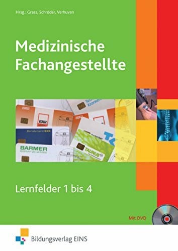 Szaszi, Rudolf Medizinische Fachangestellte: Ausgabe nach Ausbildungsjahren / Lernfelder 1-4: Schülerband 1