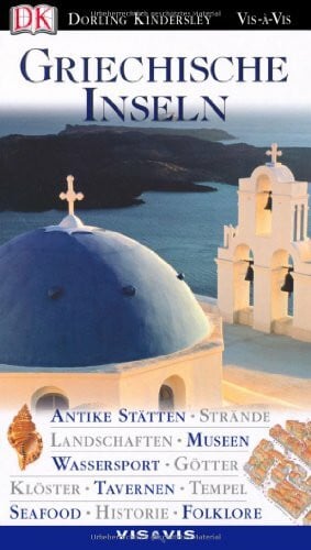 Dubin, Marc Vis a Vis Reiseführer Griechische Inseln (Vis à Vis)