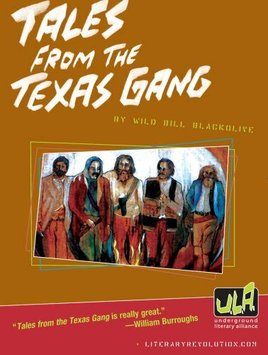 Blackolive, Bill Tales from the Texas Gang