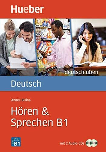 Billina, Anneli Hören & Sprechen B1: Buch mit 2 Audio-CDs: Horen & Sprechen B1 - Buch & CDs (2) (Gramatica Aleman)