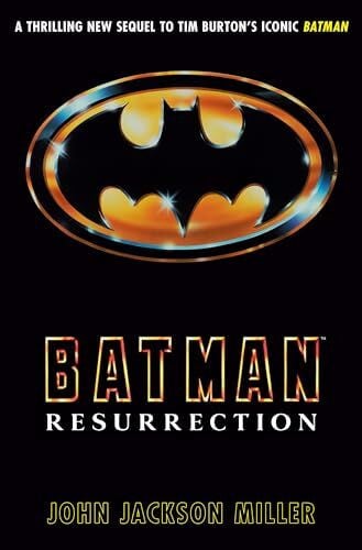 Miller, John Jackson Batman: Resurrection