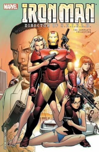 Moore, Stuart Iron Man: Director of S.H.I.E.L.D. - The Complete Collection