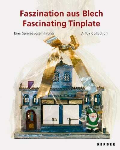 Stiftung Schleswig Holsteinische Landesmuseen Schloss Gottorf Faszination aus Blech: Eine Spielzeugsammlung. Katalog zur Ausstellung im Volkskunde Museum der Stiftung Schleswig-Holsteinische Landesmuseeen Schloss Gottorf, 2008. Dtsch.-Engl.