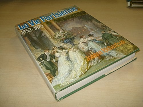 Richardson, Joanna Vie Parisienne, 1852-70