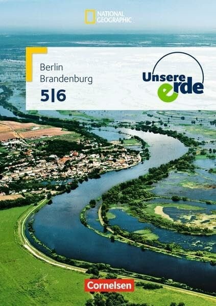 Rudyk, Ellen Unsere Erde - Grundschule Berlin und Brandenburg: Band 1: 5./6. Schuljahr - Schülerbuch