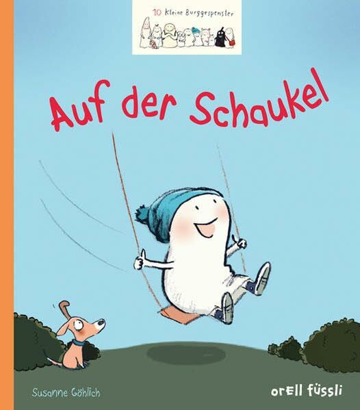 Göhlich, Susanne 10 kleine Burggespenster - Auf der Schaukel