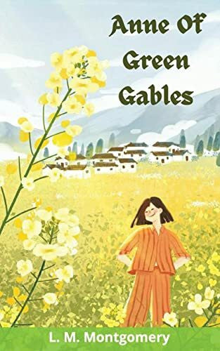 Montgomery, Lucy Maud Anne Of Green Gables Complete 8 Book Set