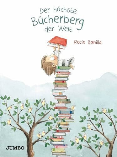 Bonilla, Rocio Der höchste Bücherberg der Welt (Rocio Bonillas bunte Welt)