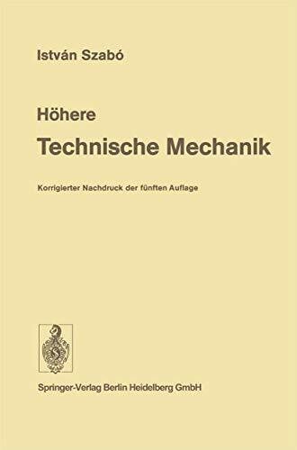 Szabo, I. Höhere Technische Mechanik: Nach Vorlesungen