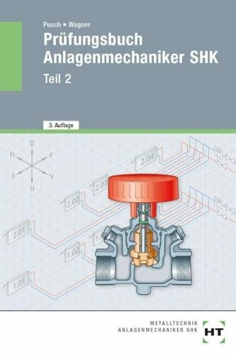 Peter Pusch Prüfungsbuch Anlagenmechaniker SHK - Teil 2