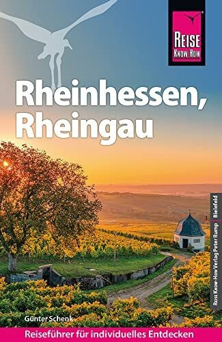 Schenk, Günter Reise Know-How Reiseführer Rheinhessen, Rheingau