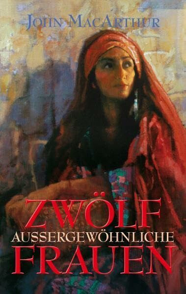 Plohmann, Michael Zwölf außergewöhnliche Frauen