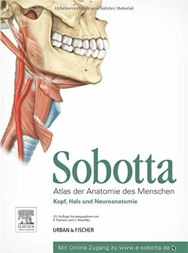 Jens Waschke Sobotta, Atlas der Anatomie des Menschen Teil 3: Kopf, Hals und Neuroanatomie