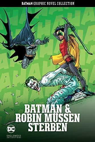 Kups, Steve Batman Graphic Novel Collection: Bd. 25: Batman & Robin müssen sterben