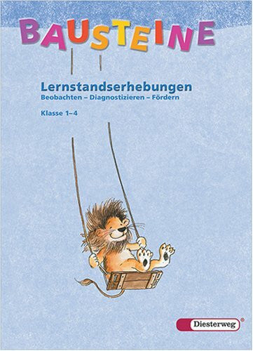 Matthias Greven,Gabriele Hinze, Susan Krull Bausteine Klasse 1-4 Lernstandserhebungen Beobachten - Diagnostizieren - Fördern Lehrerausgabe