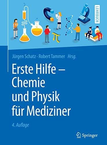 Tammer, Robert Erste Hilfe - Chemie und Physik für Mediziner (Springer-Lehrbuch)