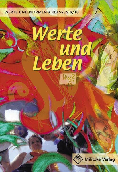 Eisenschmidt, Helge Werte und Normen - Landesausgabe Niedersachsen / Werte und Leben - Klasse 9/10: Lehrbuch