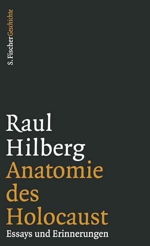 Struve, Andrea von Anatomie des Holocaust: Essays und Erinnerungen (Die Zeit des Nationalsozialismus – »Schwarze Reihe«)