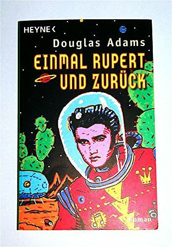 Sven Böttcher Einmal Rupert und zurück (Per Anhalter durch die Galaxis, Band 5)