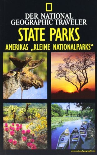 National Geographic Traveler - State Parks. Amerikas 'kleine Nationalparks'.