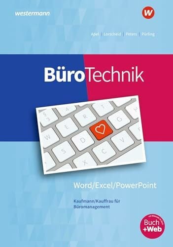 Apel, Olaf BüroTechnik - Word / Excel / Powerpoint, m. 1 Buch: Schulbuch
