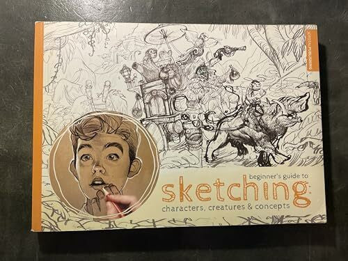 3dtotal Publishing Beginner's Guide to Sketching: Characters, Creatures and Concepts