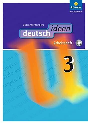 Zander, Torsten deutsch ideen SI - Ausgabe 2010 Baden-Württemberg: Arbeitsheft 3 (mit CD-ROM)
