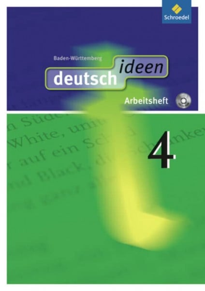 Zander, Torsten deutsch ideen SI - Ausgabe 2010 Baden-Württemberg: Arbeitsheft 4 (mit CD-ROM)