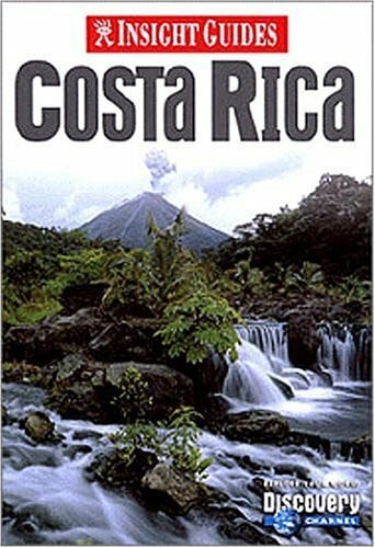 Murphy, Paul Insight Guide Costa Rica (Insight Guides)