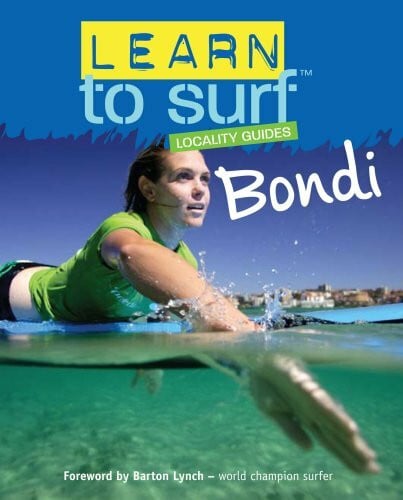Lynch, Barton Bondi (Learn to Surf Locality Guides)