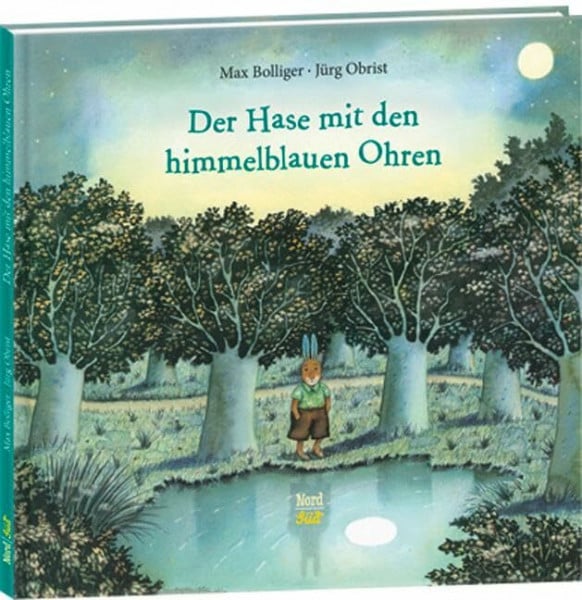Obrist, Jürg Der Hase mit den himmelblauen Ohren