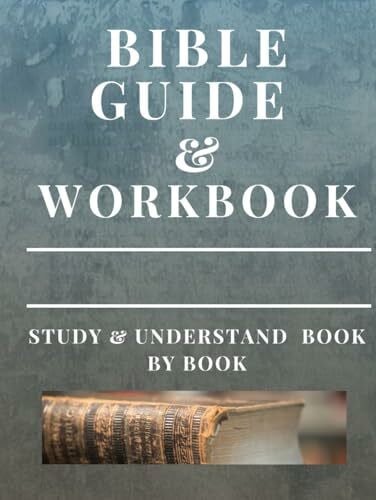 Gugas, Brian Bible Workbook and Guide: Study and Understand Book by Book