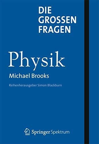 Schleitzer, Anna Die großen Fragen - Physik