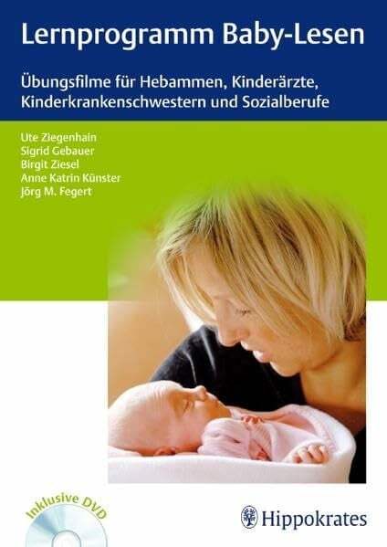 Ziegenhain, Ute Lernprogramm Baby-Lesen: Übungsfilme mit Begleitbuch für die Beratung von Eltern