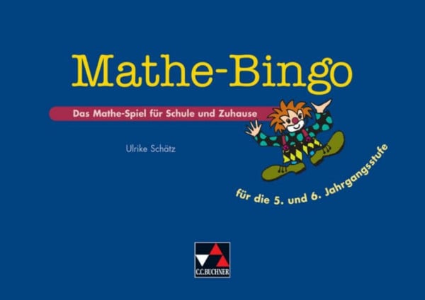 Schätz, Ulrike Mathe.Training / Mathe-Bingo 5/6