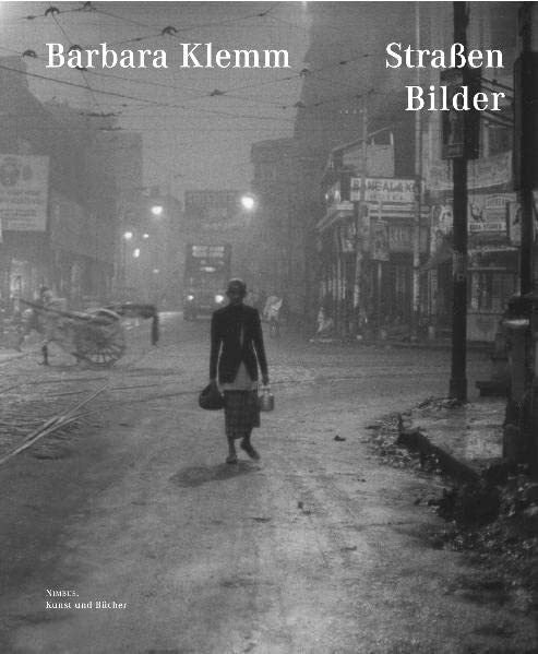 Klemm, Barbara Straßen Bilder: Mit Texten von Barbara Catoir und Hans Magnus Enzensberger
