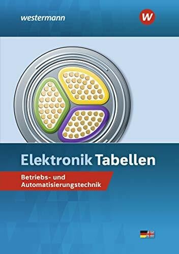 Petersen, Hans-Joachim Elektronik Tabellen: Betriebs- und Automatisierungstechnik / Betriebs- und Automatisierungstechnik: Tabellenbuch