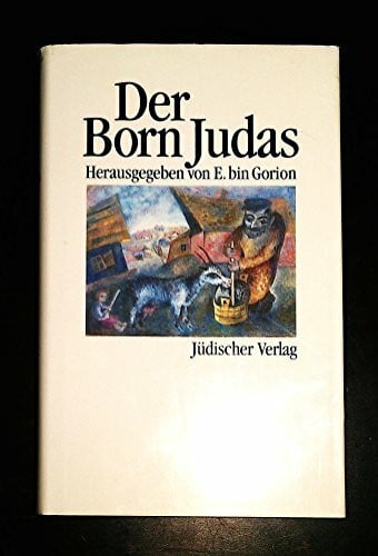 BinGorion, Micha J Der Born Judas