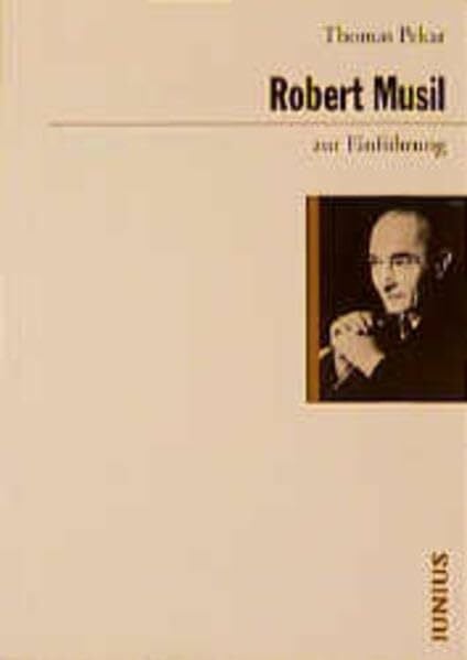 Pekar, Thomas Robert Musil zur Einführung