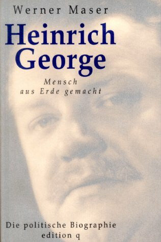 Maser, Werner Heinrich George Mensch aus Erde gemacht